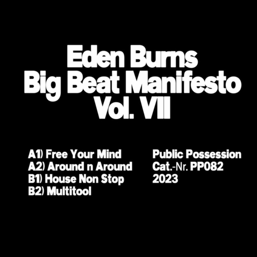 Eden Burns - Big Beat Manifesto Vol. VII [PP082]